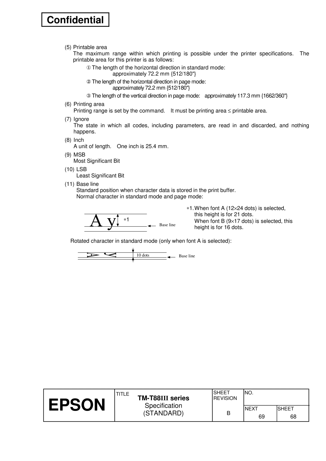 Epson T88III specifications When font B Dots is selected, this 