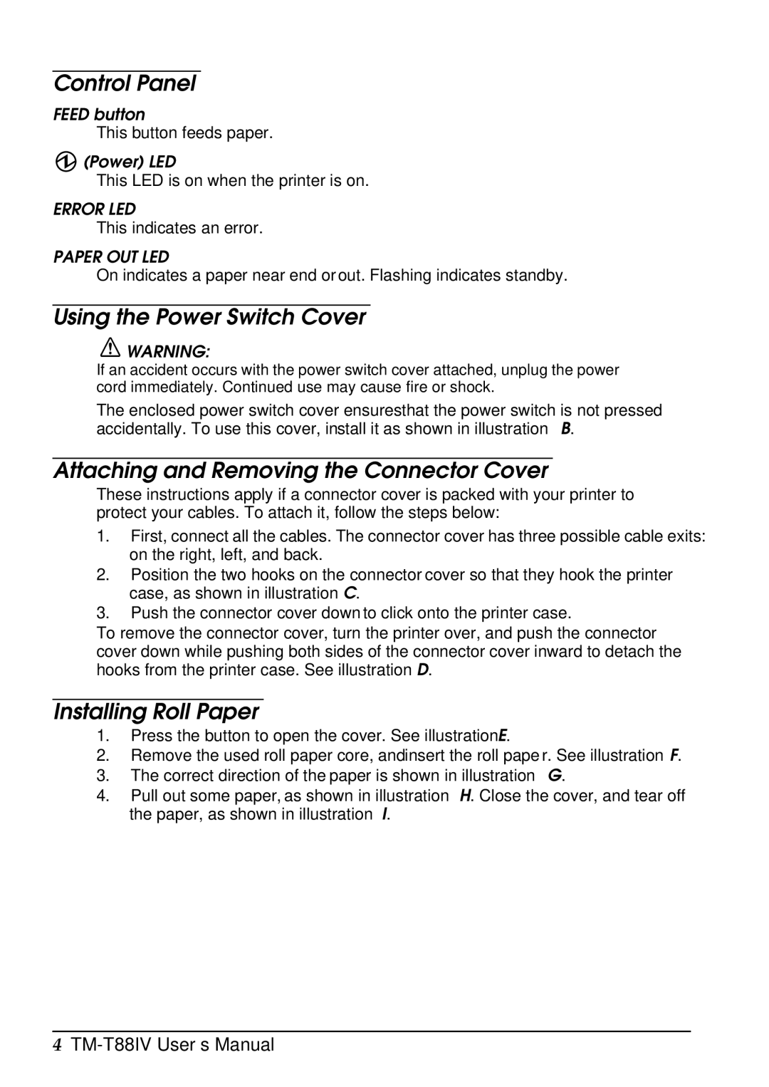 Epson T88IV Control Panel, Using the Power Switch Cover, Attaching and Removing the Connector Cover, Installing Roll Paper 