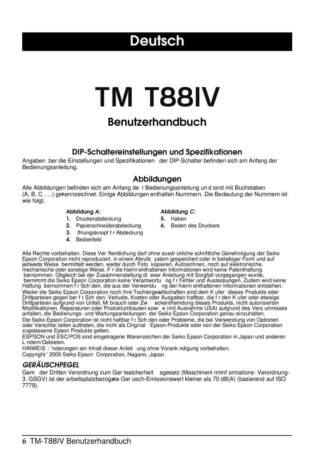 Epson T88IV Deutsch, Benutzerhandbuch, DIP-Schaltereinstellungen und Spezifikationen, Abbildungen, Geräuschpegel 