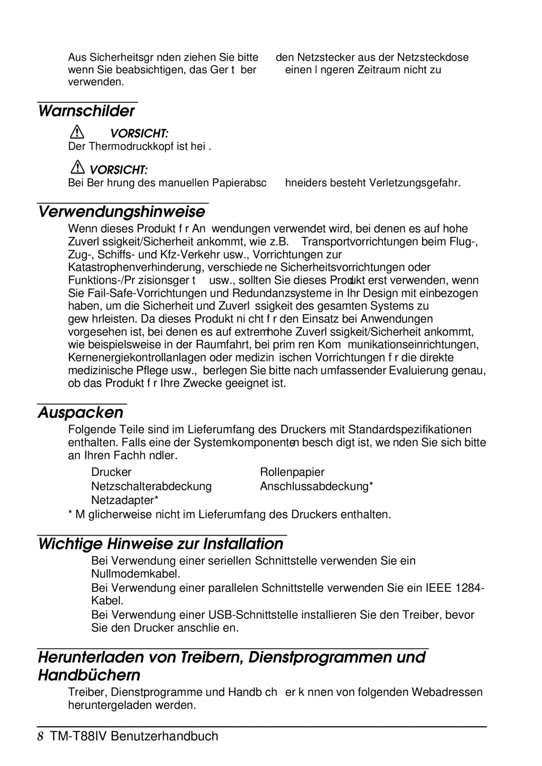 Epson T88IV user manual Warnschilder, Verwendungshinweise, Auspacken, Wichtige Hinweise zur Installation 