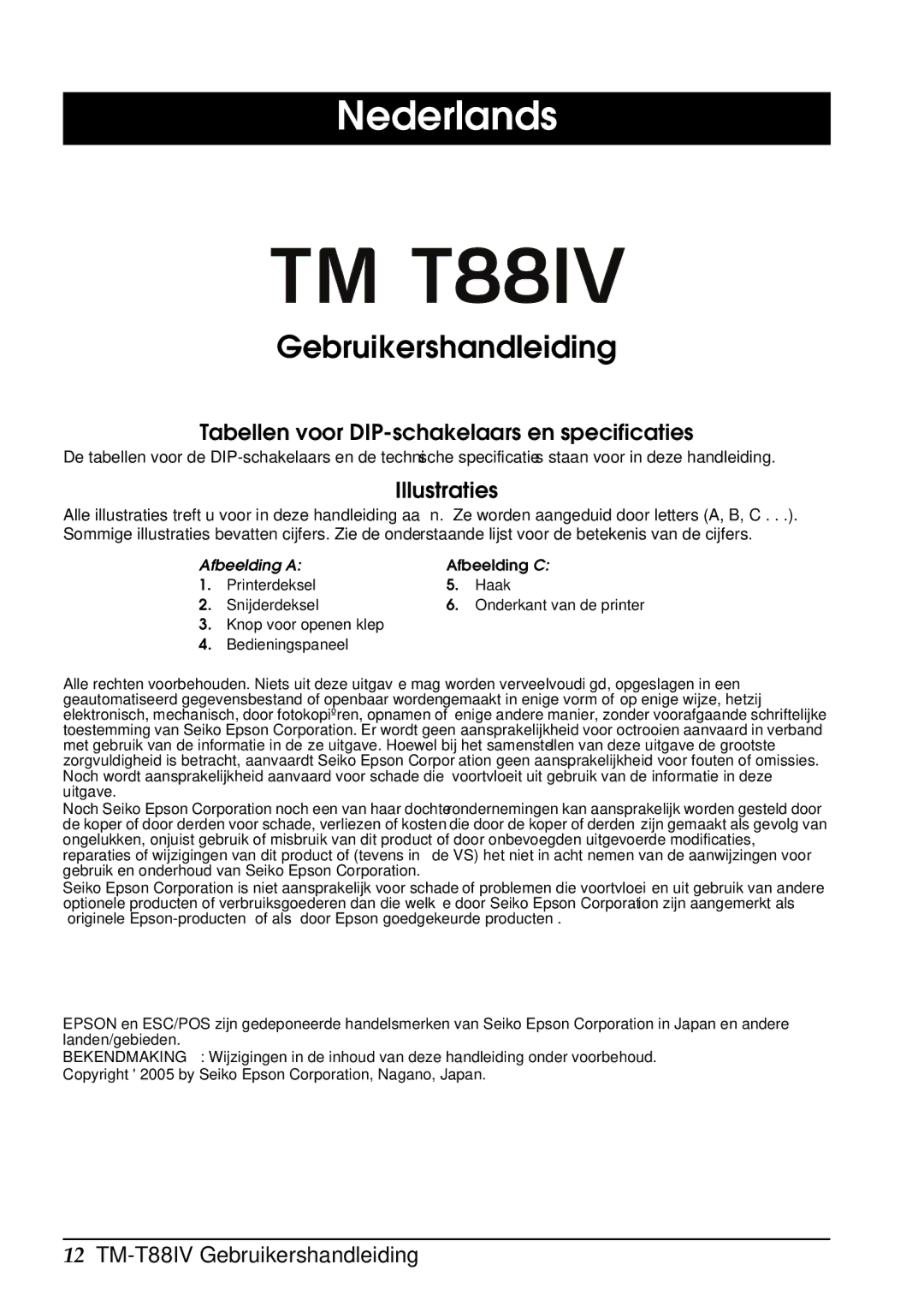 Epson T88IV user manual Nederlands, Gebruikershandleiding, Tabellen voor DIP-schakelaars en specificaties, Illustraties 