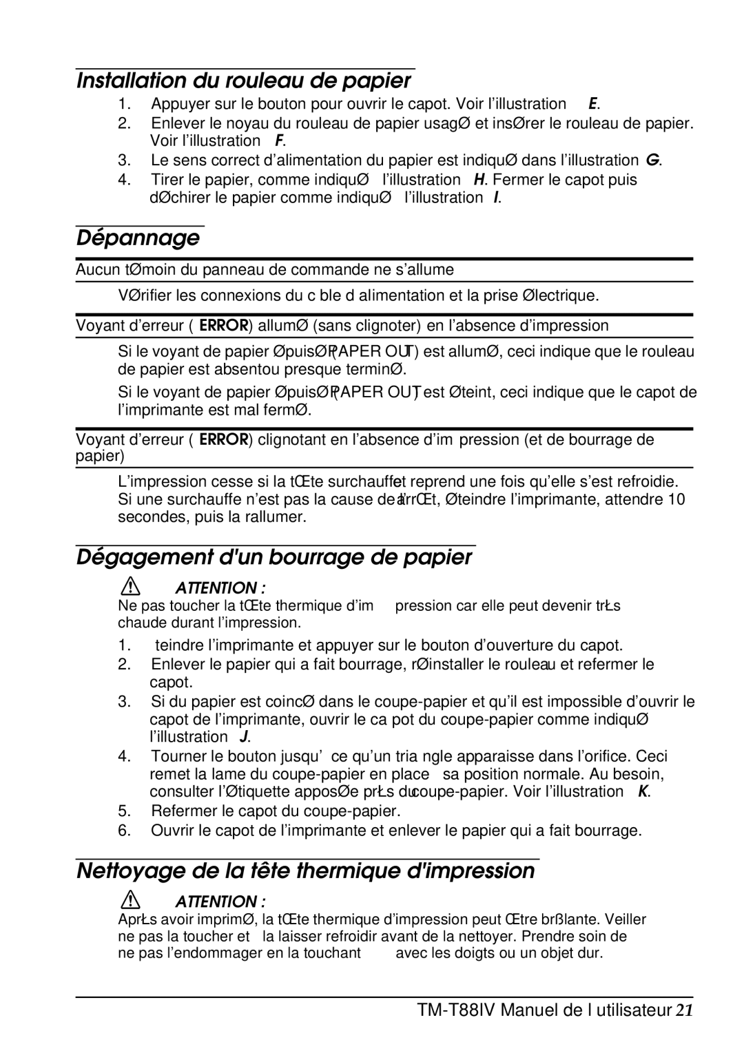 Epson T88IV user manual Installation du rouleau de papier, Dépannage, Dégagement dun bourrage de papier 