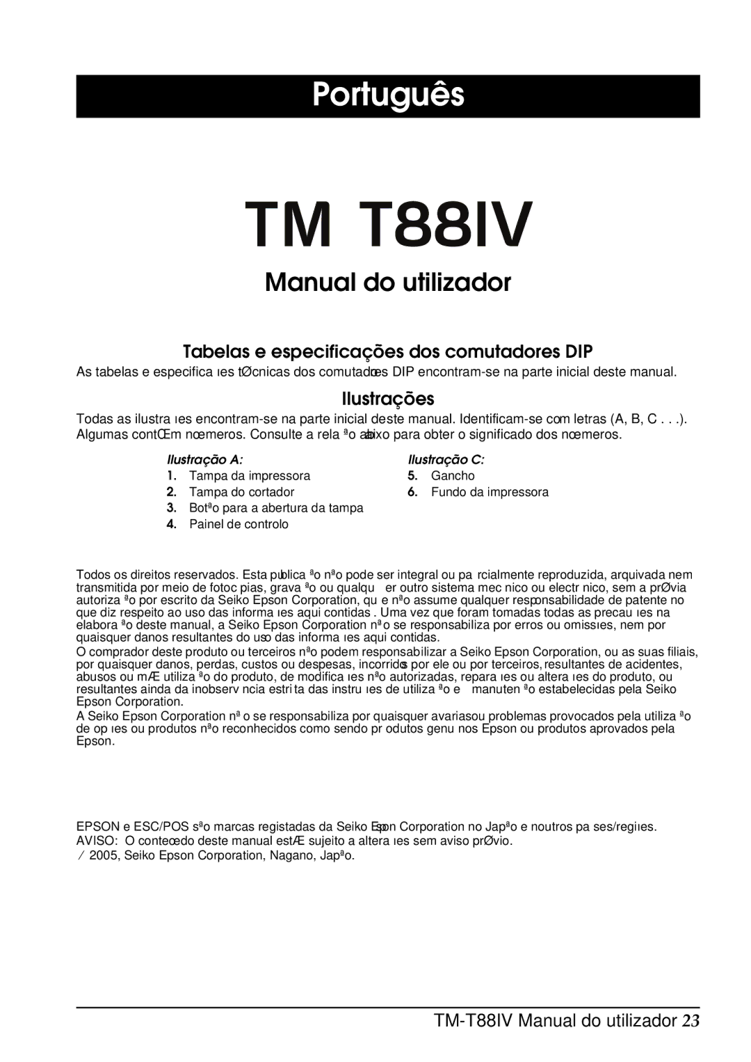 Epson T88IV user manual Português, Manual do utilizador, Tabelas e especificações dos comutadores DIP, Ilustrações 