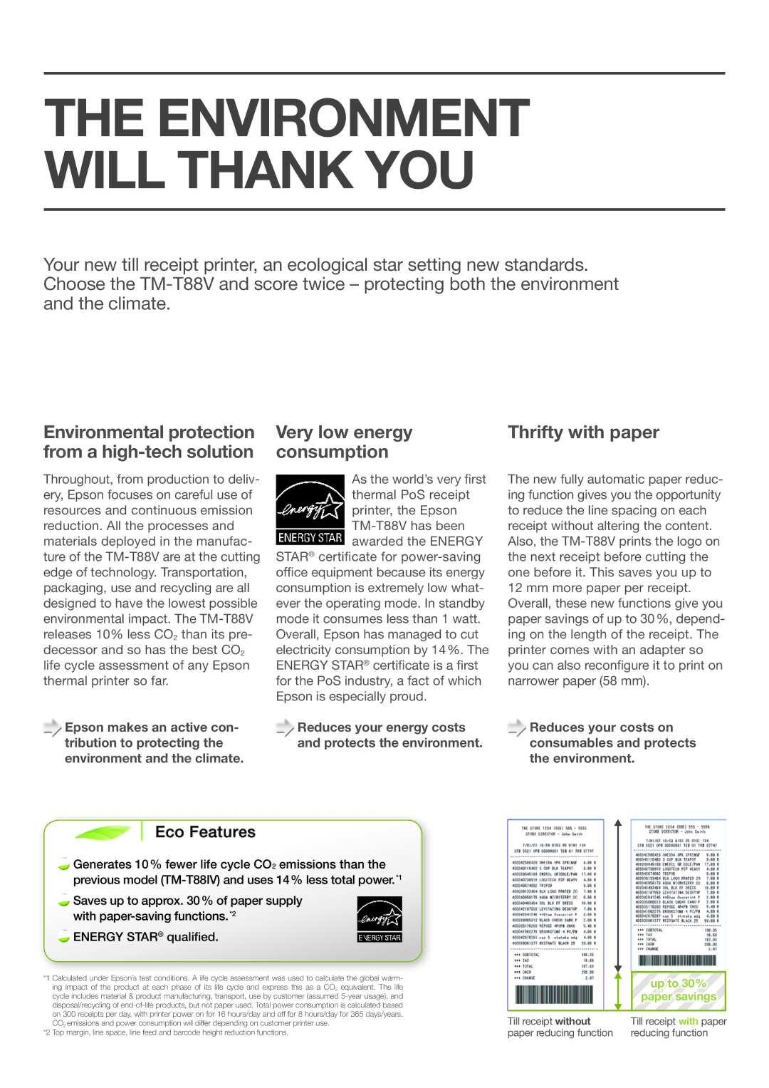 Epson T88V manual Thrifty with paper, Very low energy consumption 