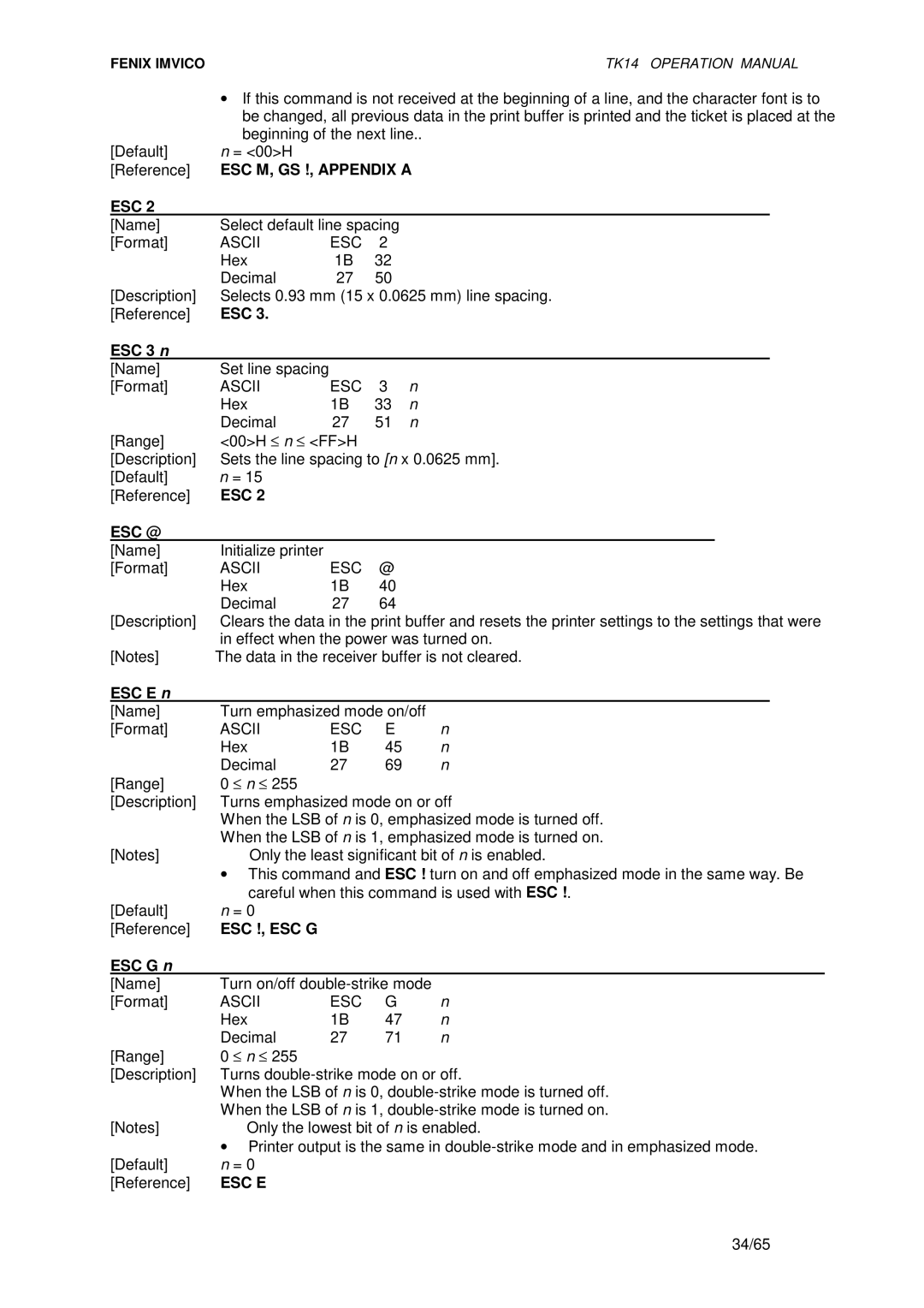 Epson TK14 operation manual ESC M, GS !, Appendix a, Esc Esc @, Esc !, Esc G 