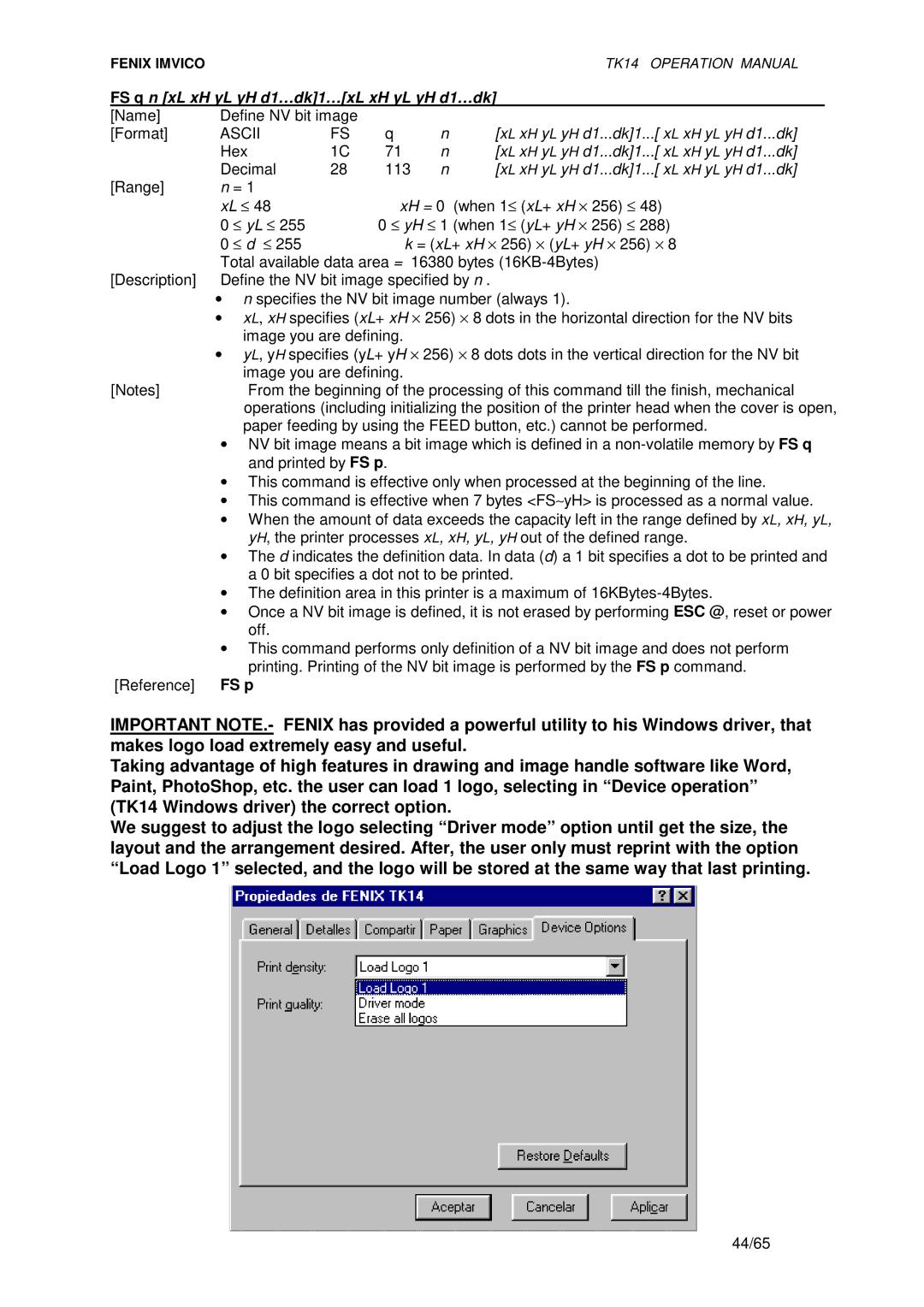 Epson TK14 operation manual FS q n xL xH yL yH d1…dk1…xL xH yL yH d1…dk 