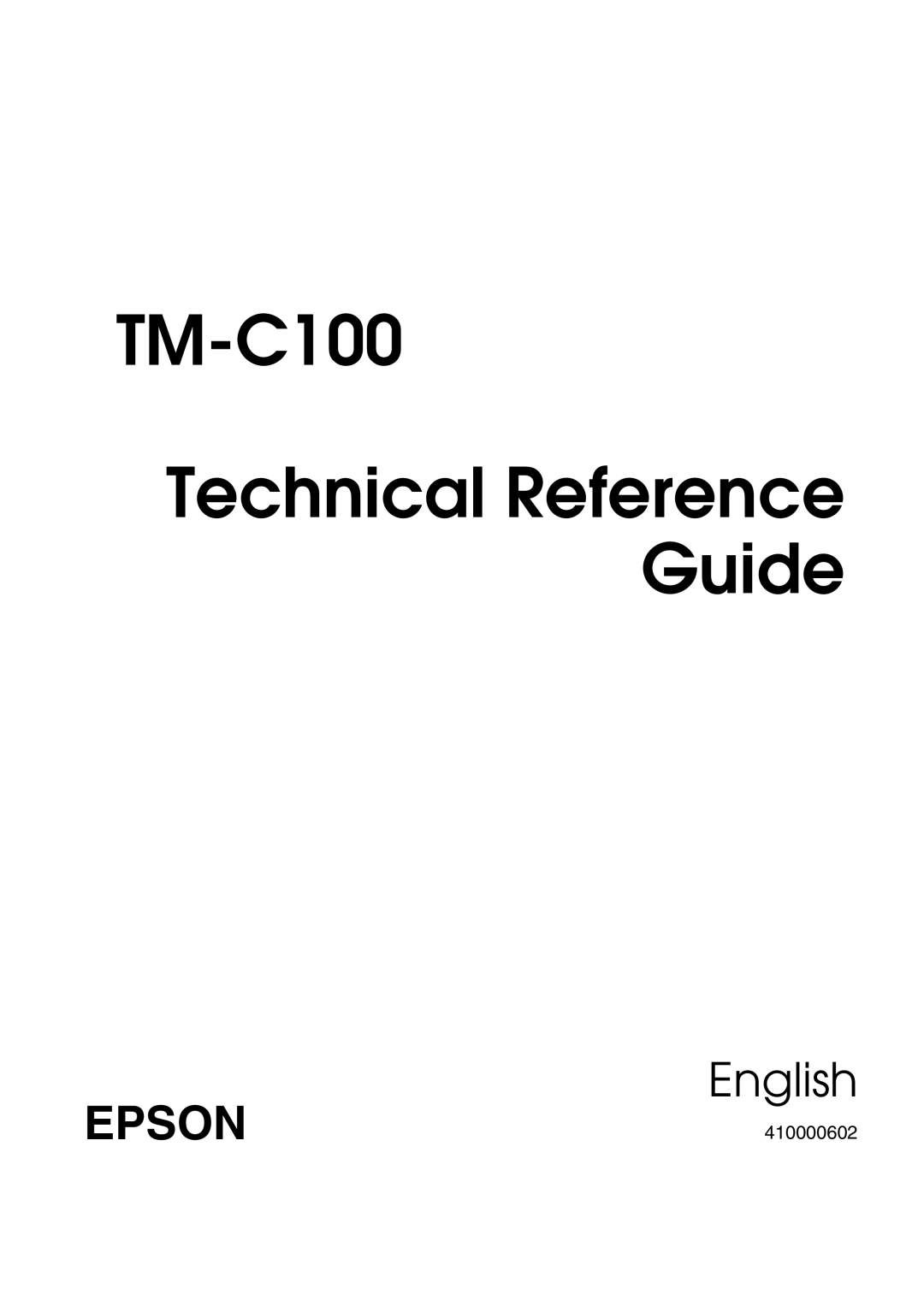 Epson manual TM-C100 Technical Reference Guide 