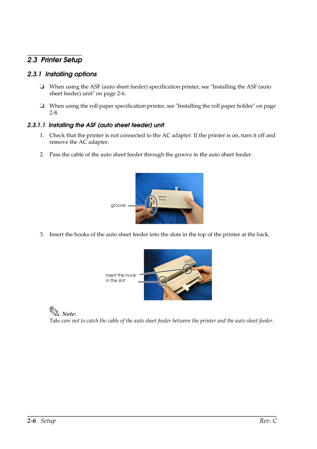Epson TM-C100 manual Printer Setup, Installing options, 6Setup Rev. C, Installing the ASF auto sheet feeder unit 