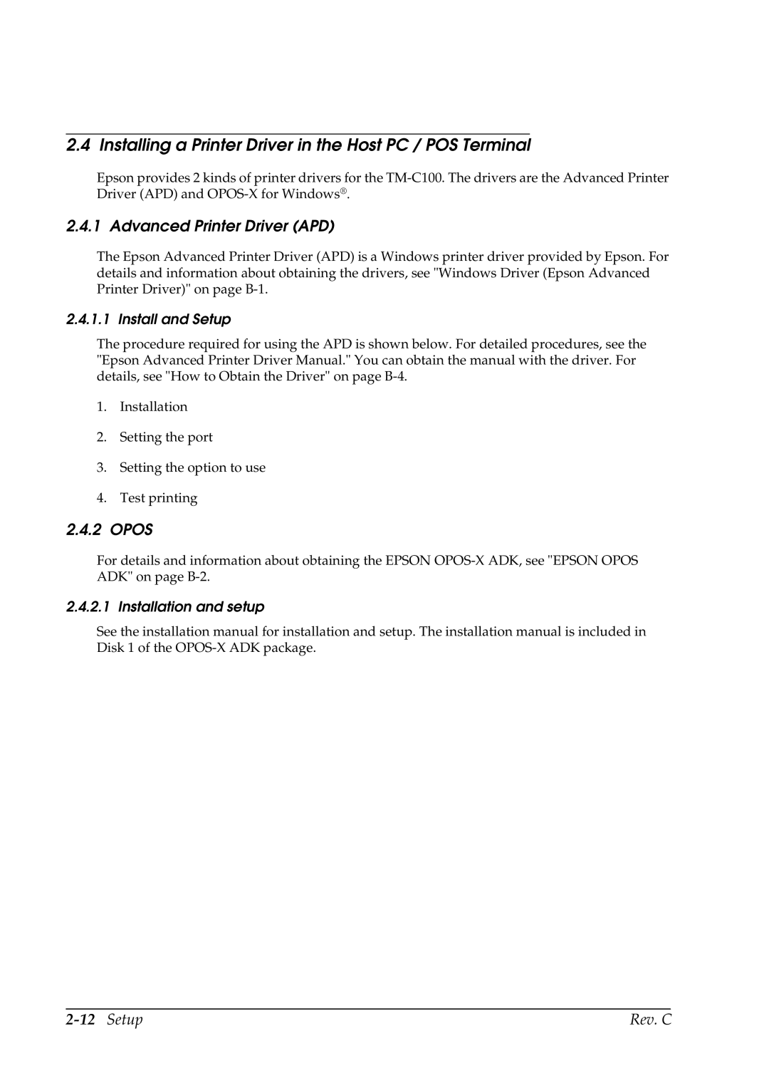 Epson TM-C100 manual Installing a Printer Driver in the Host PC / POS Terminal, Advanced Printer Driver APD, Opos 