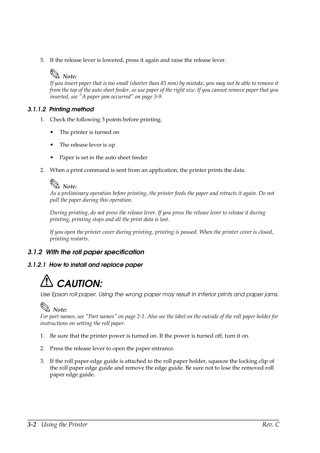 Epson TM-C100 manual With the roll paper specification, 2Using the Printer Rev. C, Printing method 