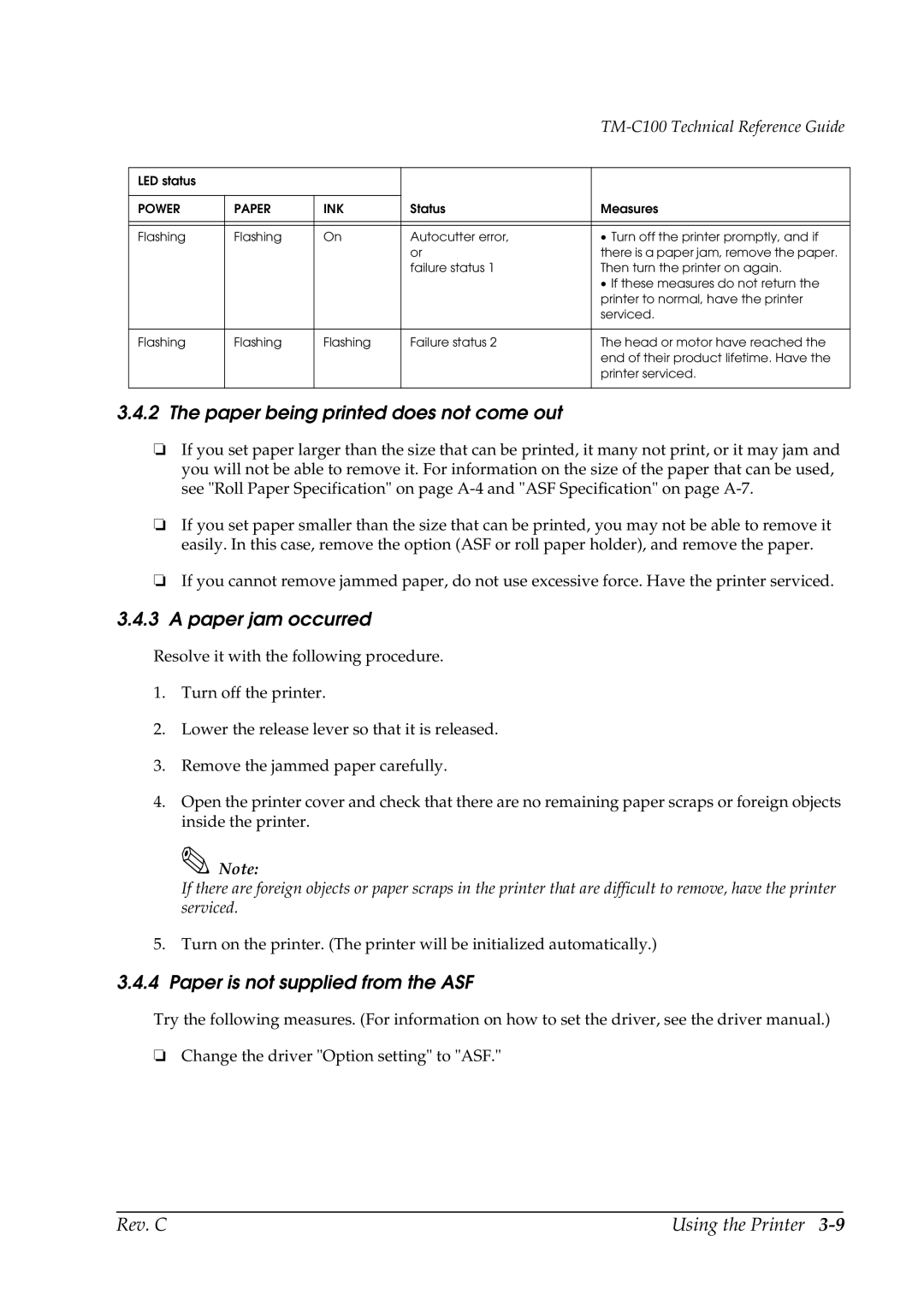 Epson TM-C100 manual Paper being printed does not come out, Paper jam occurred, Paper is not supplied from the ASF 