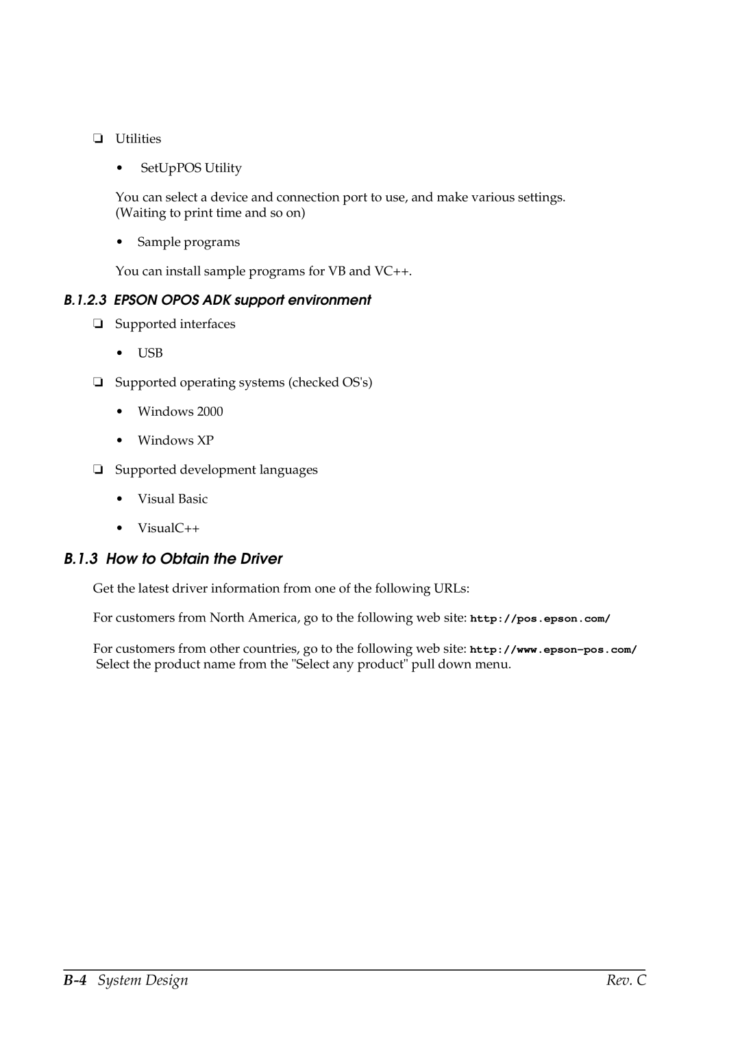 Epson TM-C100 manual How to Obtain the Driver, 4System Design Rev. C, Epson Opos ADK support environment 