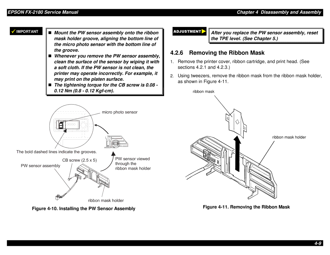 Epson TM-FX2180 manual Removing the Ribbon Mask, Installing the PW Sensor Assembly 