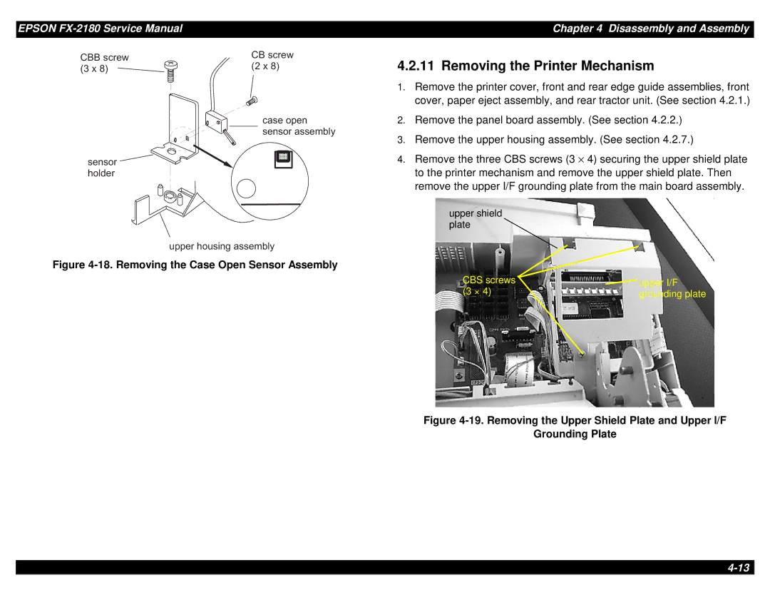 Epson TM-FX2180 manual Removing the Printer Mechanism, Removing the Case Open Sensor Assembly 