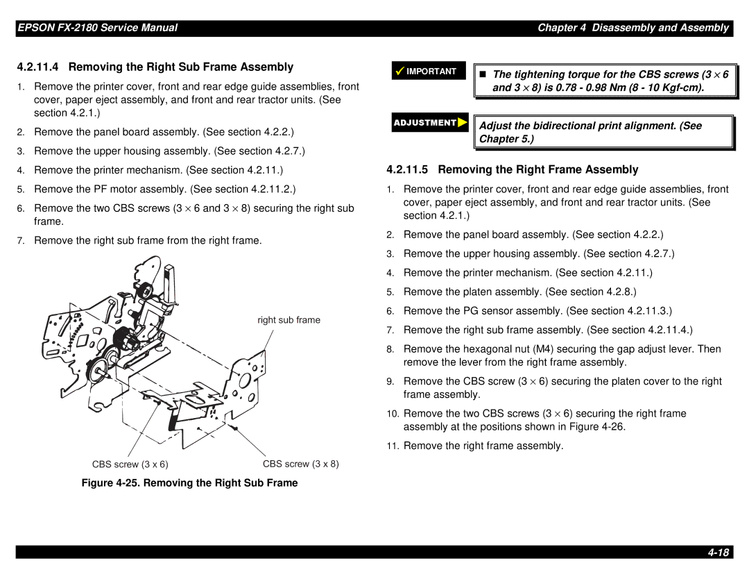 Epson TM-FX2180 manual Removing the Right Sub Frame Assembly, Removing the Right Frame Assembly 