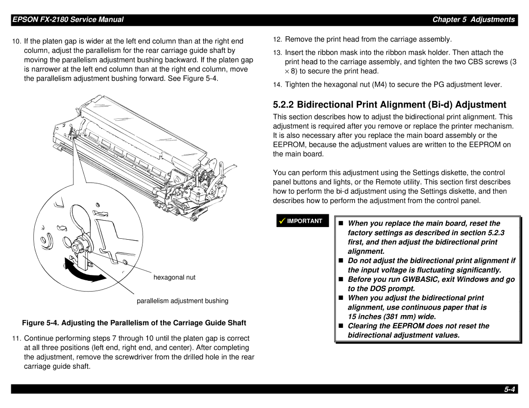 Epson TM-FX2180 manual Bidirectional Print Alignment Bi-d Adjustment, Adjusting the Parallelism of the Carriage Guide Shaft 