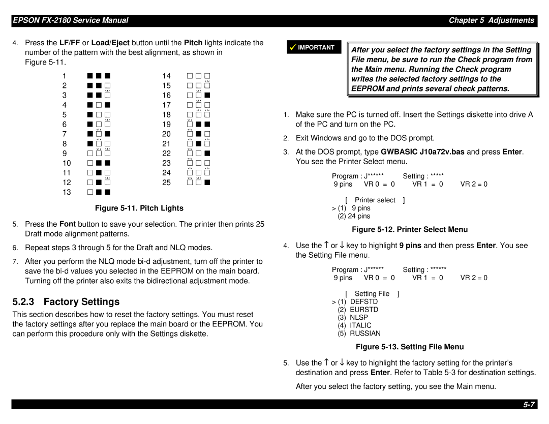Epson TM-FX2180 manual Factory Settings, Pitch Lights 