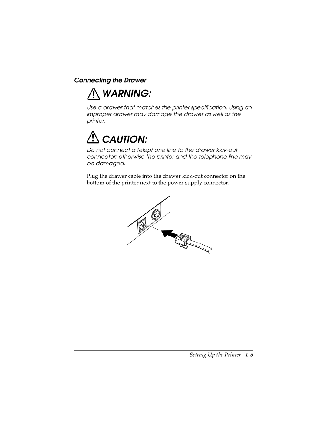 Epson TM-H5000/H5000P manual Connecting the Drawer 