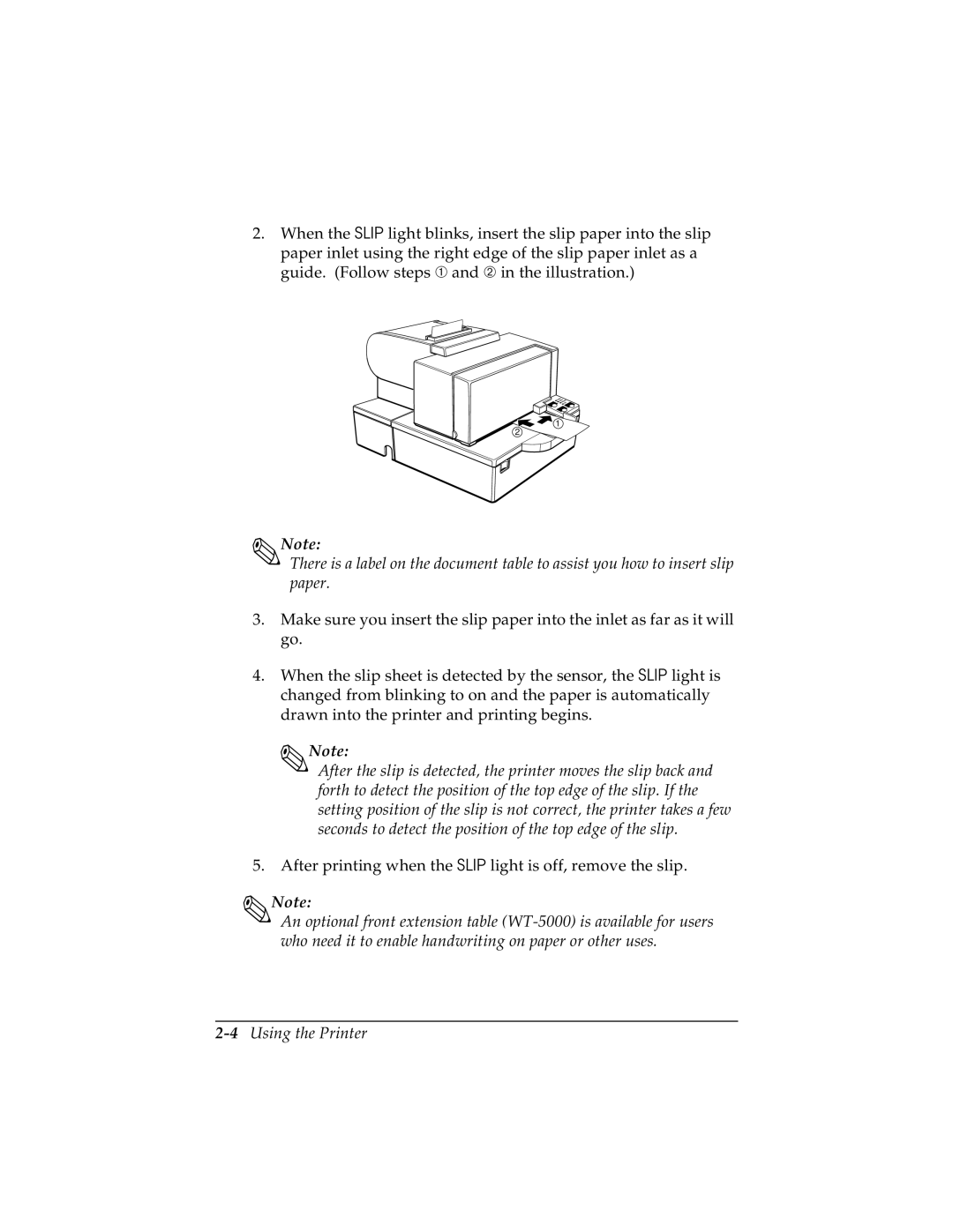 Epson TM-H5000/H5000P manual After printing when the Slip light is off, remove the slip 