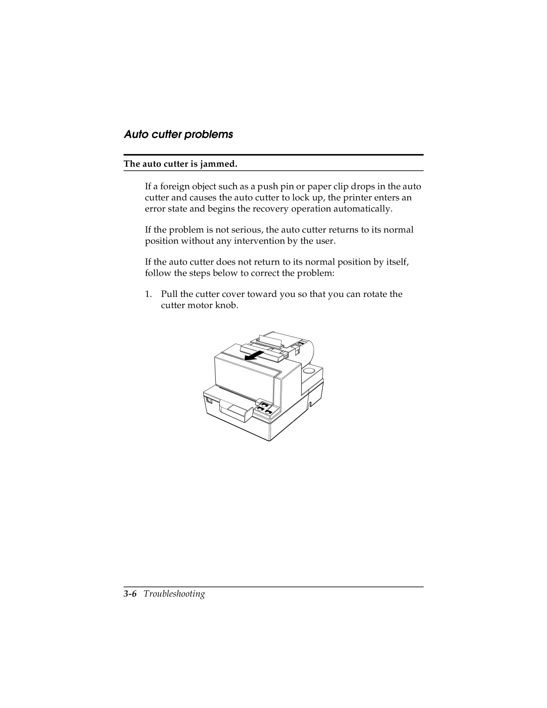 Epson TM-H5000/H5000P manual Auto cutter problems, Auto cutter is jammed, 6Troubleshooting 