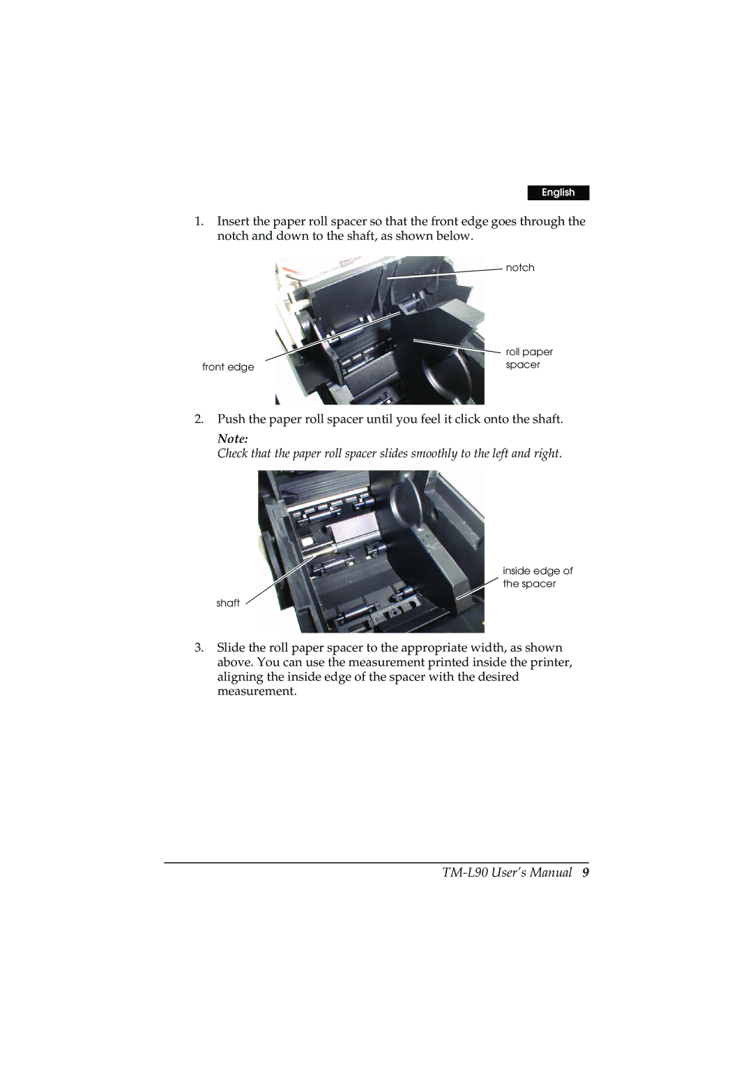 Epson TM-L90 user manual Notch Roll paper Front edge Spacer 