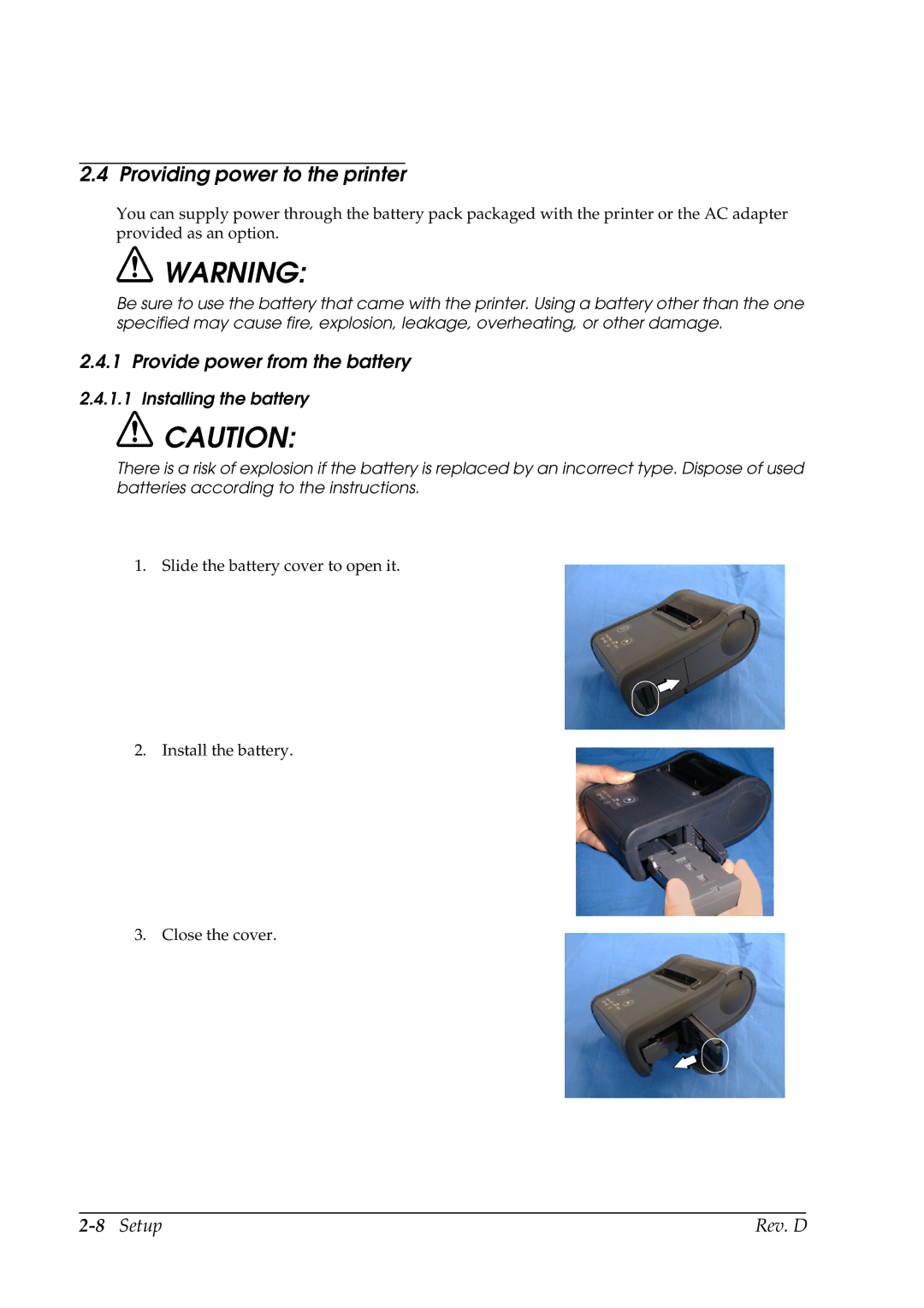 Epson TM-P60 manual Providing power to the printer, Provide power from the battery, 8Setup Rev. D, Installing the battery 