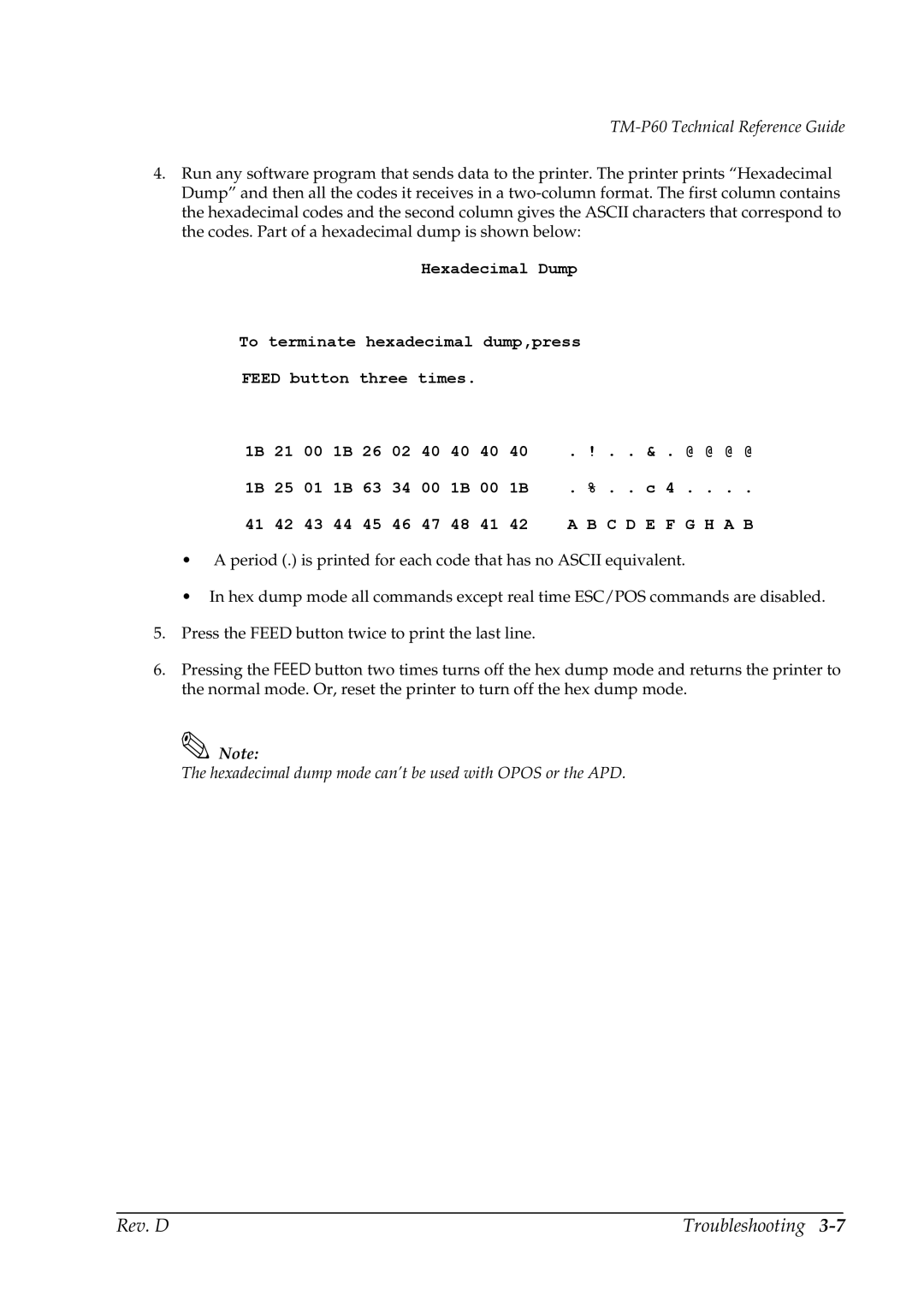 Epson TM-P60 manual Hexadecimal dump mode can’t be used with Opos or the APD 