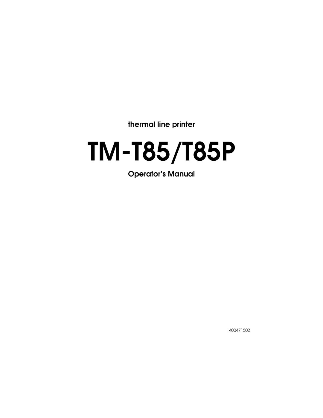 Epson TM-T85P manual TM-T85/T85P 