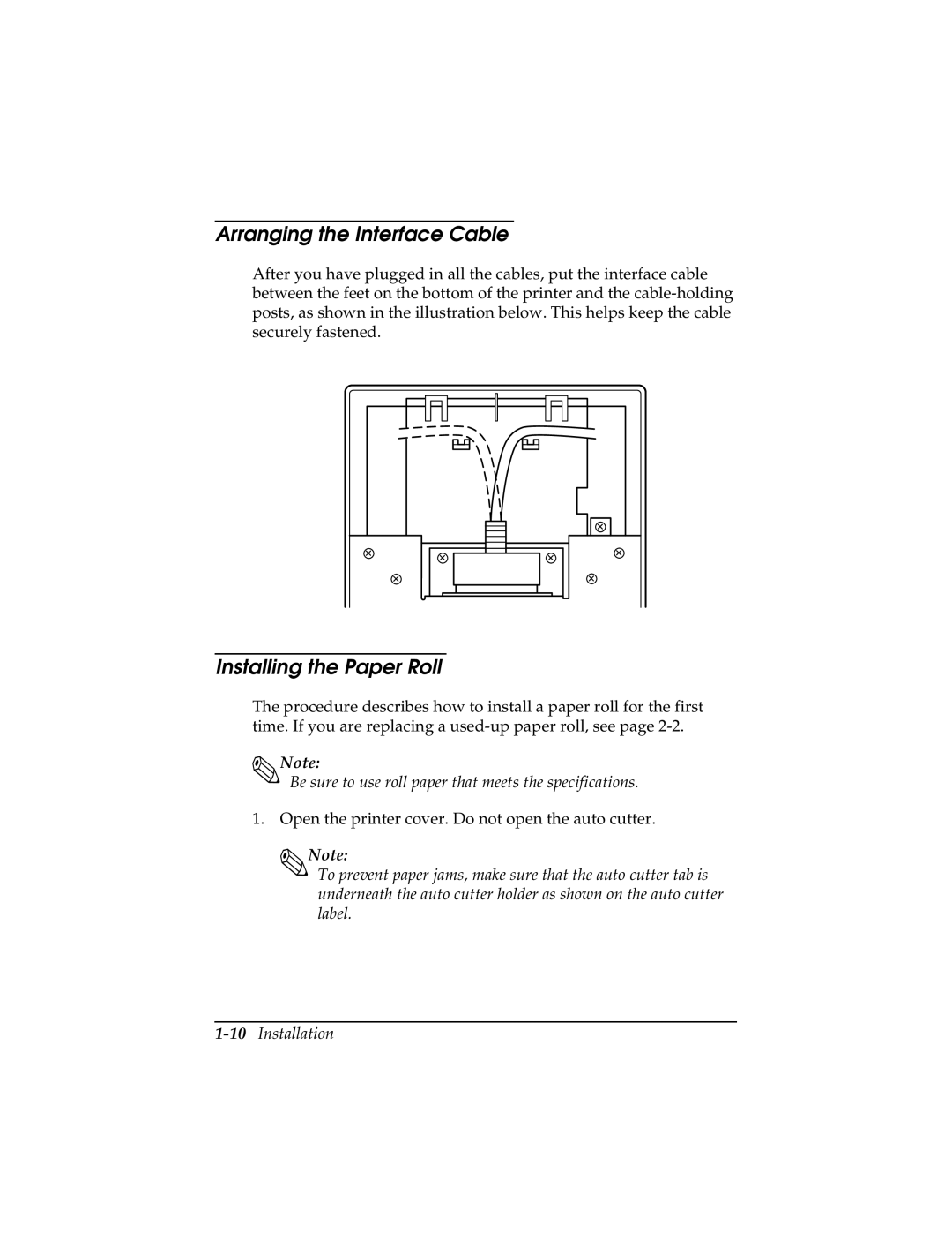 Epson TM-T85P manual Arranging the Interface Cable, Installing the Paper Roll 