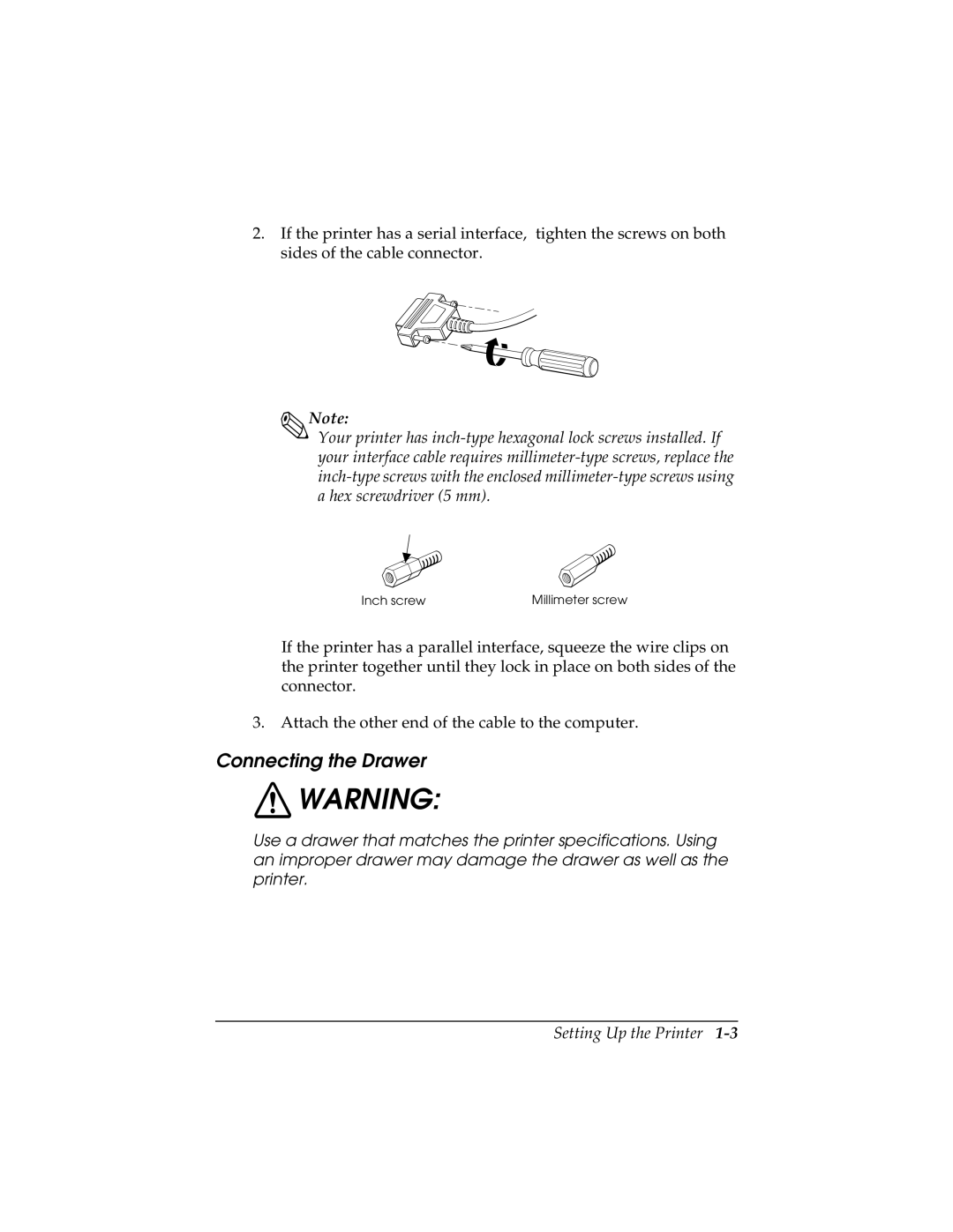 Epson TM-T88II user manual Connecting the Drawer 