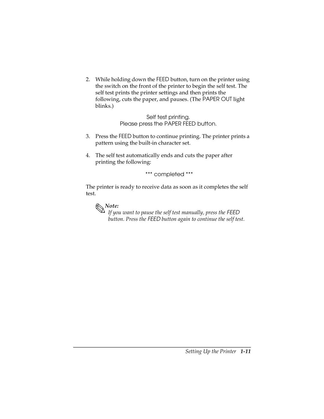 Epson TM-T88II user manual Self test printing Please press the Paper Feed button 