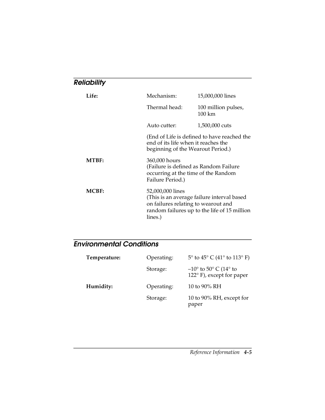 Epson TM-T88II user manual Reliability, Environmental Conditions, Life, Temperature, Humidity 