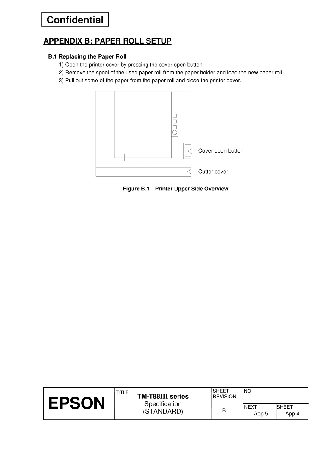 Epson TM-T88III Series specifications Appendix B Paper Roll Setup, Replacing the Paper Roll 