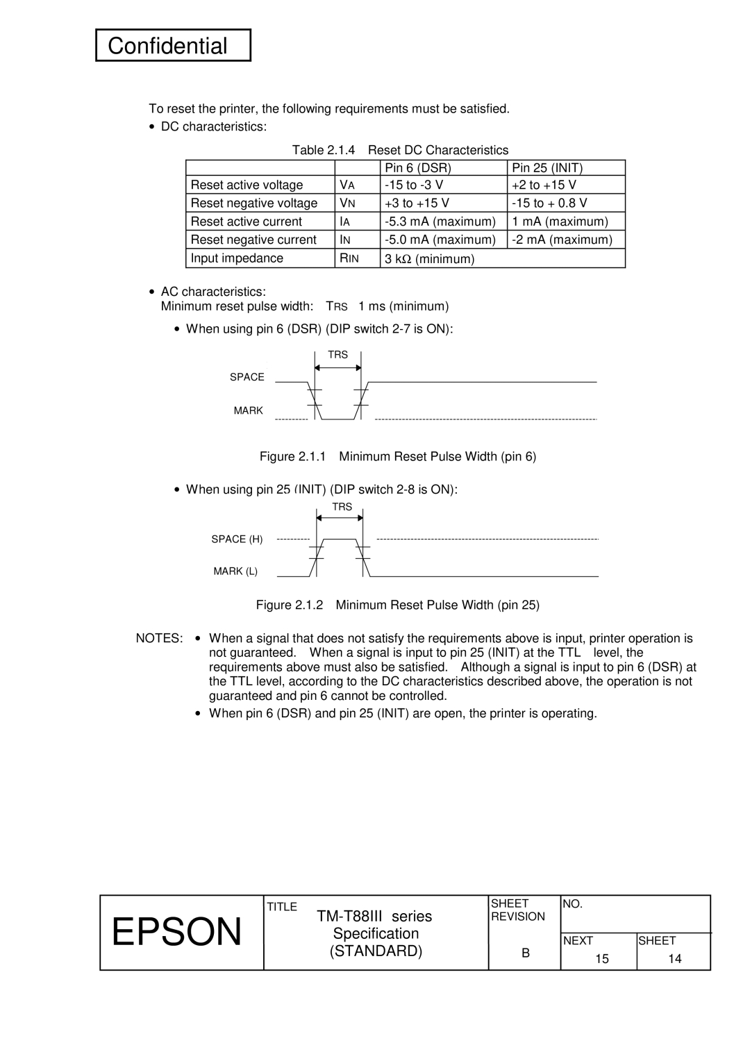 Epson TM-T88III Series specifications Reset DC Characteristics, Minimum Reset Pulse Width pin 