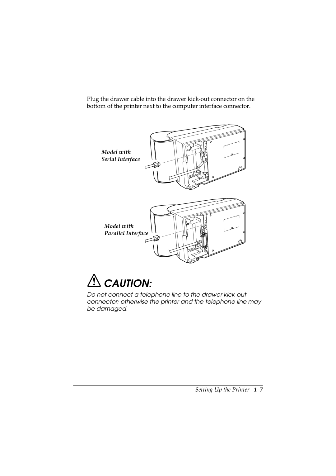 Epson TM-U200 manual Model with Serial Interface Parallel Interface 