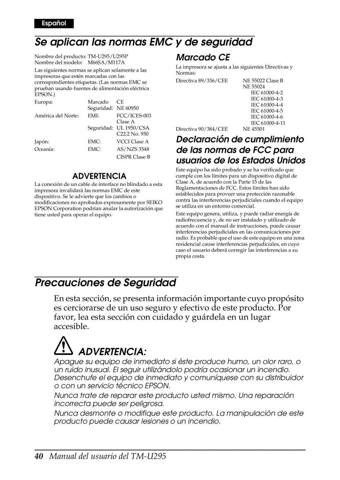 Epson TM-U295 user manual Se aplican las normas EMC y de seguridad, Precauciones de Seguridad, Advertencia, Marcado CE 