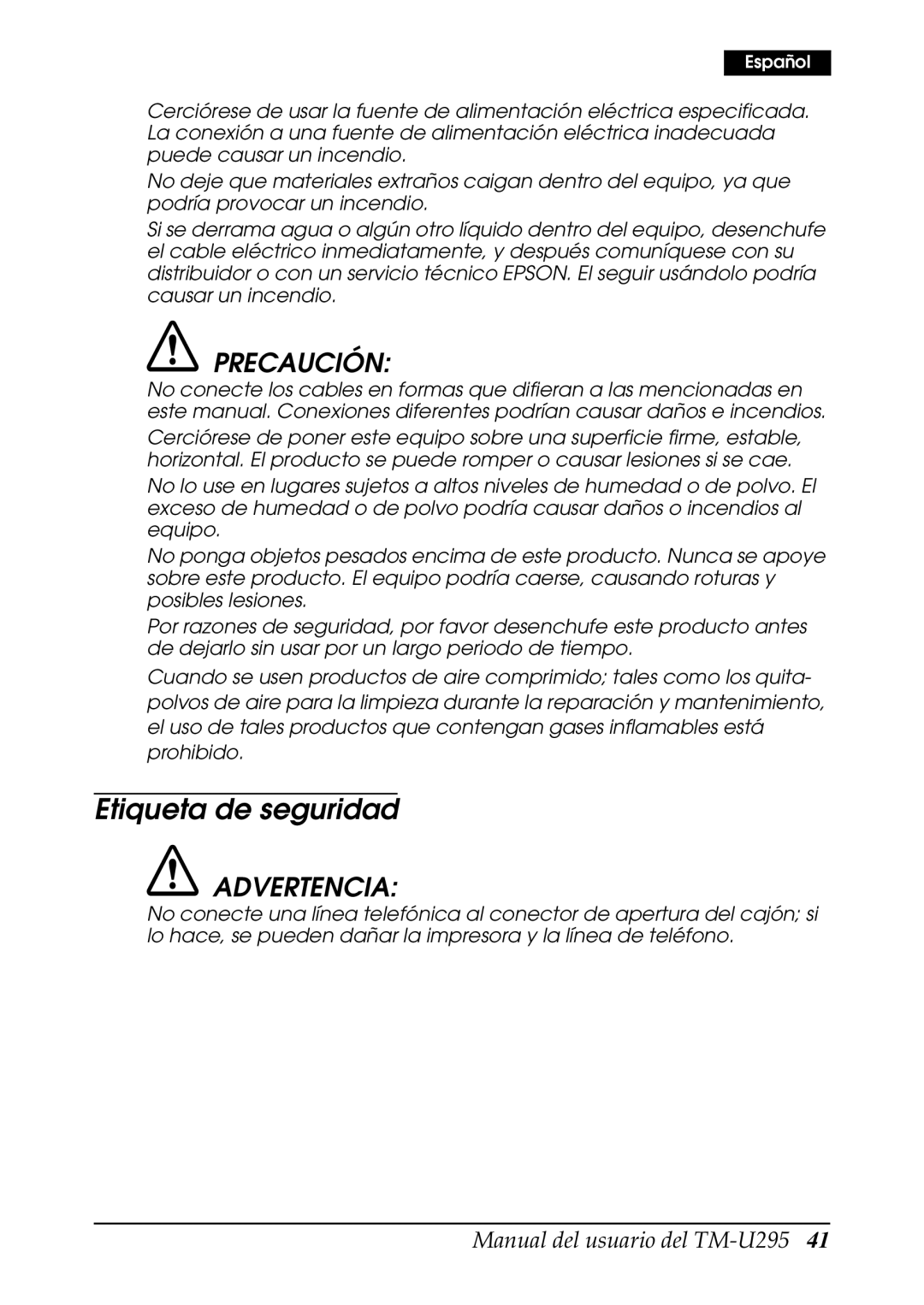 Epson TM-U295 user manual Etiqueta de seguridad, Precaución 