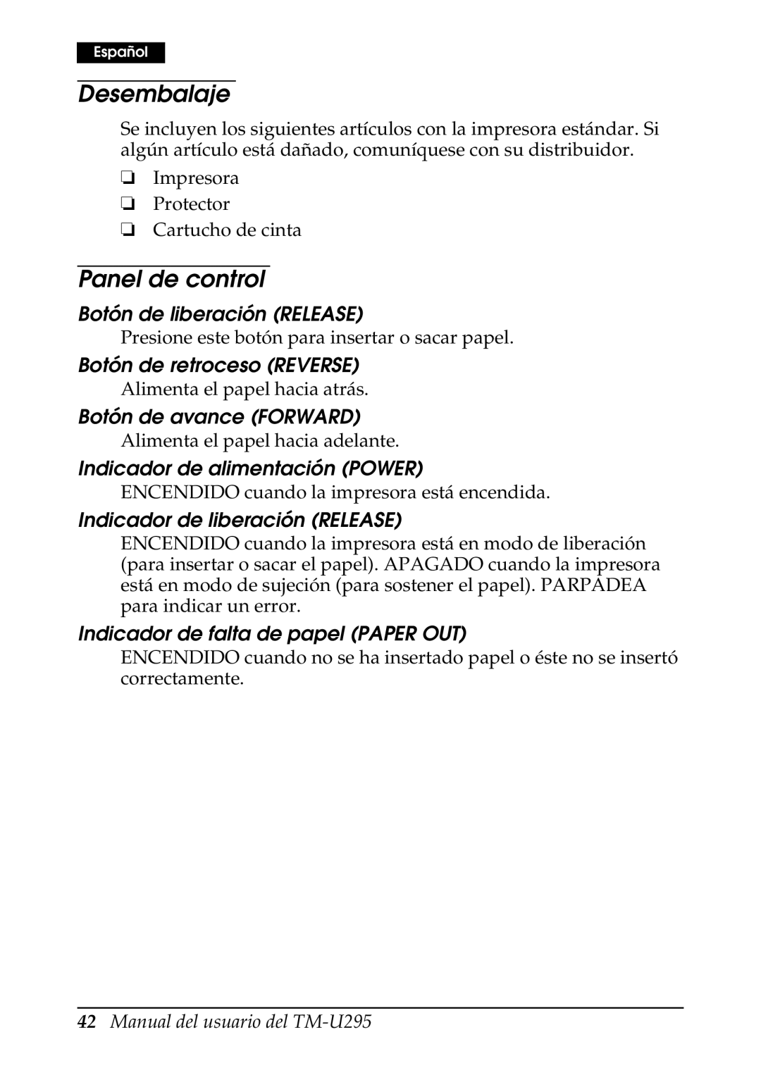 Epson TM-U295 user manual Desembalaje, Panel de control 