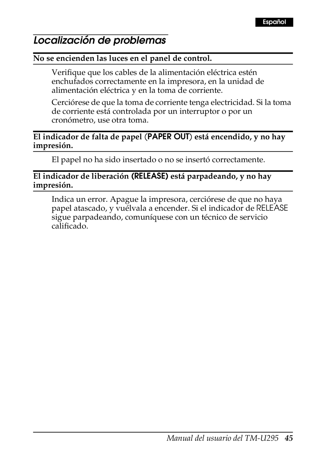 Epson TM-U295 user manual Localización de problemas, No se encienden las luces en el panel de control 