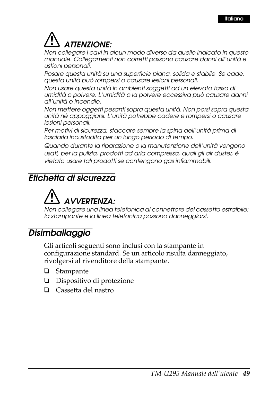 Epson TM-U295 user manual Etichetta di sicurezza, Disimballaggio, Attenzione 