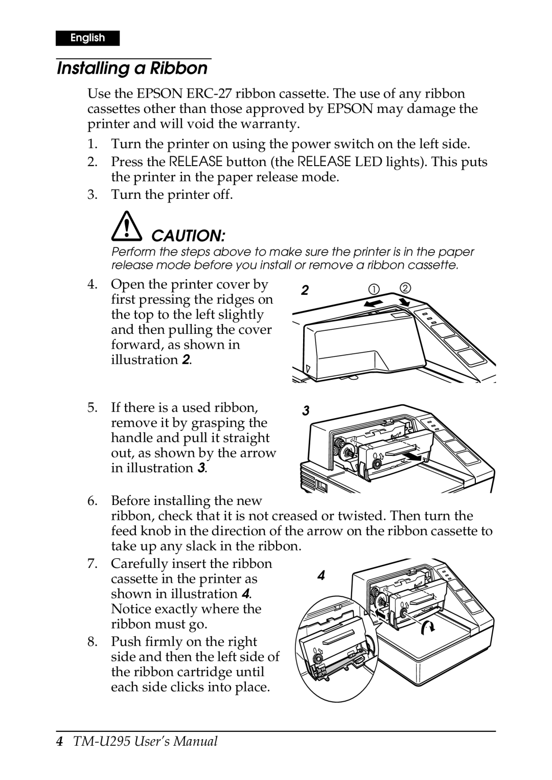 Epson TM-U295 user manual Installing a Ribbon 