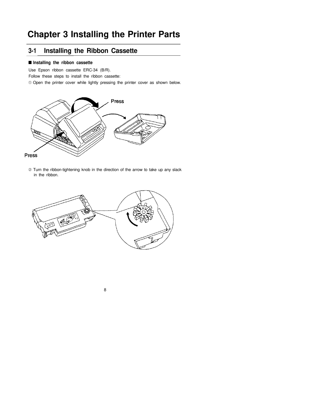 Epson TM-U300D, TM-U300PD, TM-U300C, TM-U300PC manual Installing the Ribbon Cassette, Lnstalling the ribbon cassette 