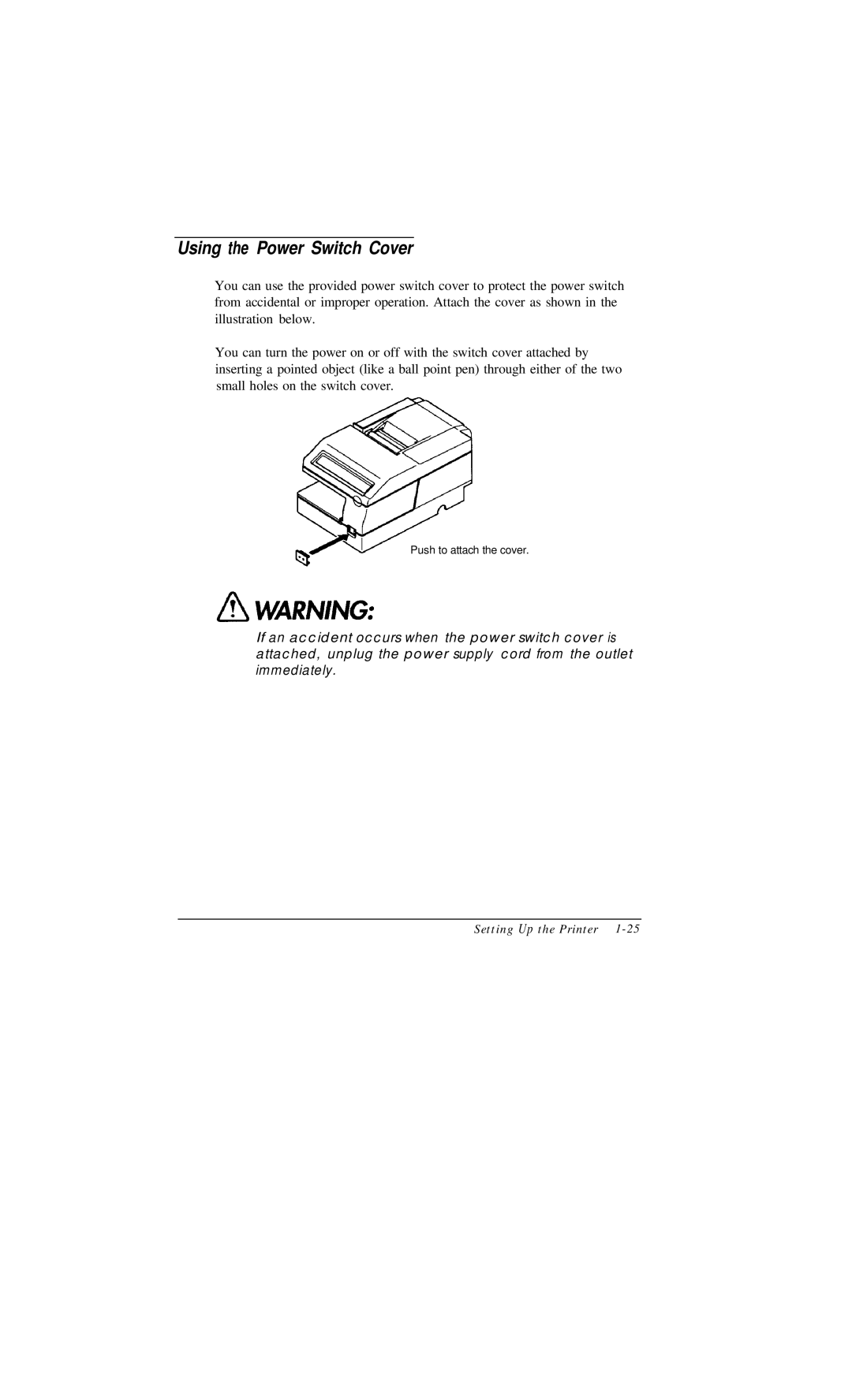 Epson TM-U375 user manual Using the Power Switch Cover 