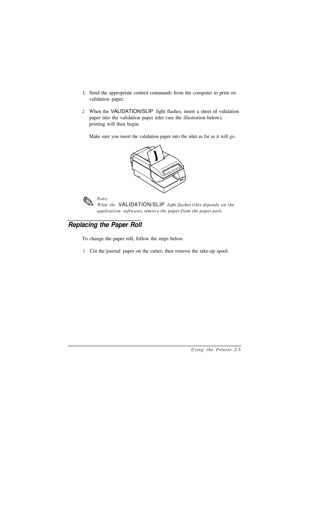 Epson TM-U375 user manual Replacing the Paper Roll 