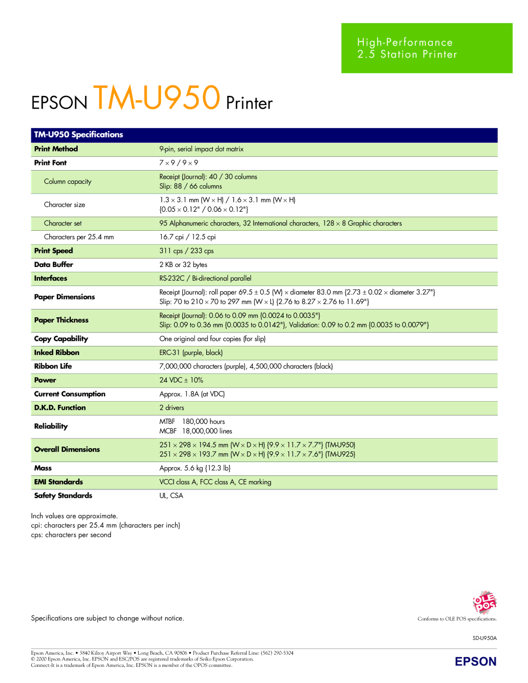 Epson TM-U950 Print Method, Print Font, Print Speed, Data Buffer, Interfaces, Paper Dimensions, Paper Thickness, Power 