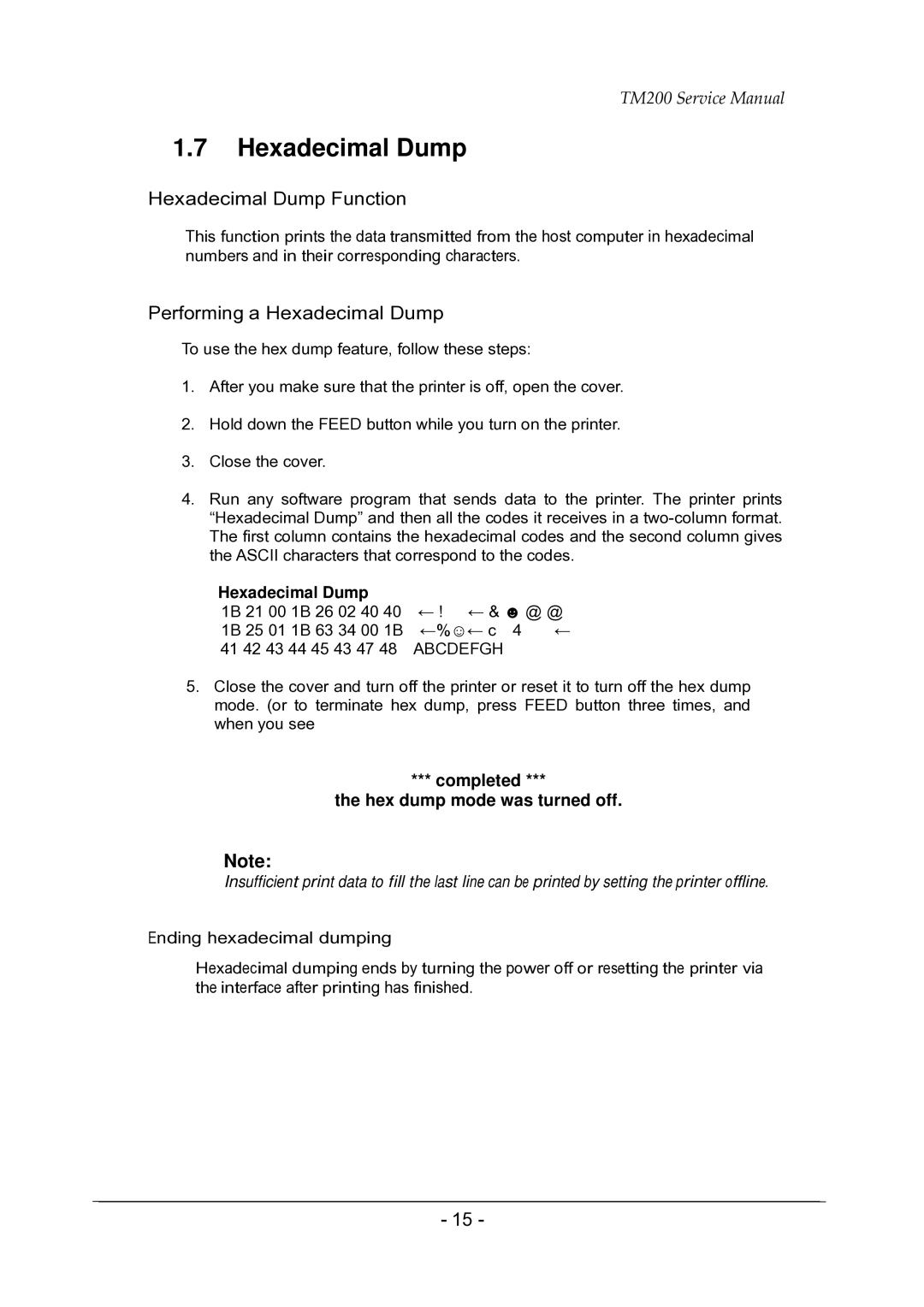 Epson TM200 service manual Hexadecimal Dump Function, Performing a Hexadecimal Dump, Ending hexadecimal dumping 