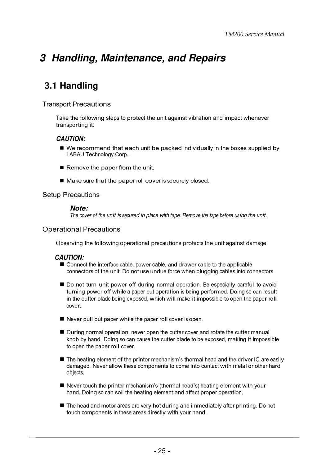 Epson TM200 service manual Handling, Transport Precautions, Setup Precautions, Operational Precautions 