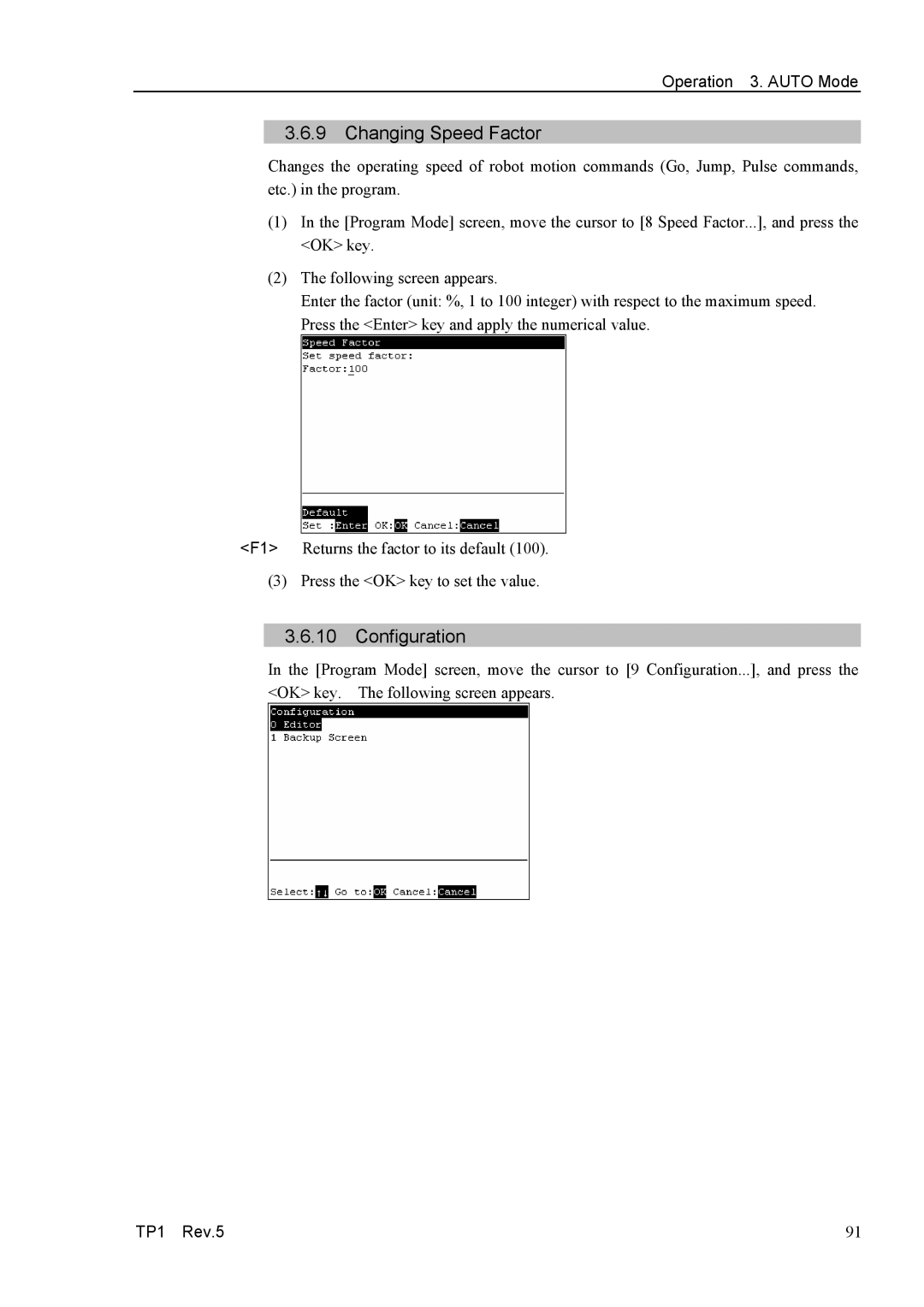 Epson TP1 manual Changing Speed Factor, Configuration 