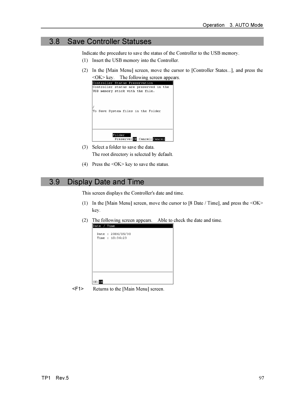 Epson TP1 manual Save Controller Statuses, Display Date and Time 