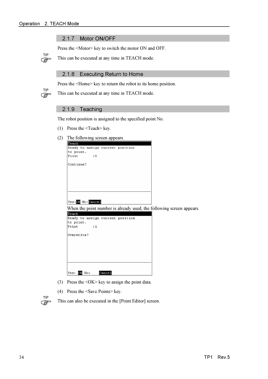 Epson TP1 manual Motor ON/OFF, Executing Return to Home, Teaching 